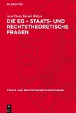 Die EG - Staats- und rechtstheoretische Fragen