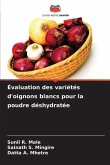 Évaluation des variétés d'oignons blancs pour la poudre déshydratée