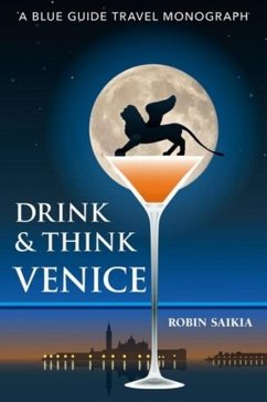 Drink & Think Venice - Saikia, Robin