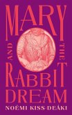 Mary and the Rabbit Dream