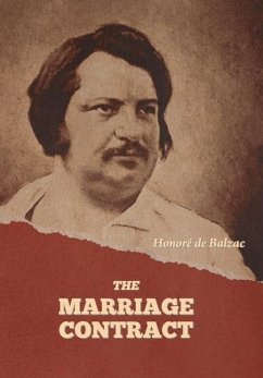 The Marriage Contract - de Balzac, Honoré