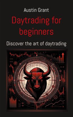 Day trading for beginners - Grant, Austin