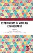 Experiments in Worldly Ethnography - Bild 1