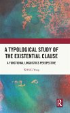 A Typological Study of the Existential Clause