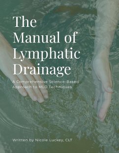 The Manual of Lymphatic Drainage - Luckey, Nicole