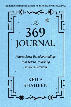 The 369 Journal - Shaheen, Keila