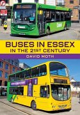 Buses in Essex in the 21st Century Buses in Essex in the 21st Century