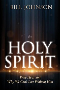 The Holy Spirit - Johnson, Bill