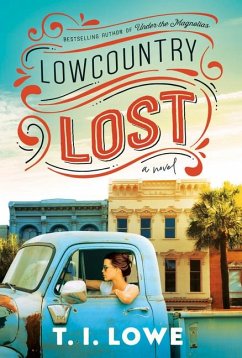 Lowcountry Lost - Lowe, T I