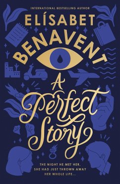 A Perfect Story - Benavent, Elisabet