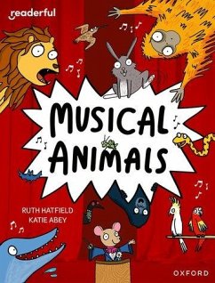 Readerful Independent Library: Oxford Reading Level 11: Musical Animals - Hatfield, Ruth