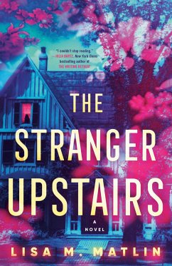 The Stranger Upstairs - Matlin, Lisa M.