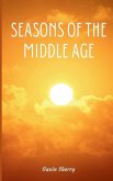 Seasons of the Middle Age