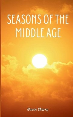 Seasons of the Middle Age - Skerry, Gavin