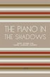 The Piano In The Shadows - Bild 1