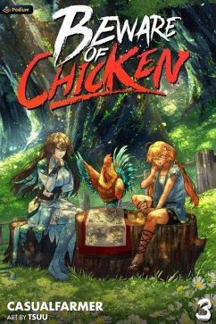 Beware of Chicken 3 - Casualfarmer