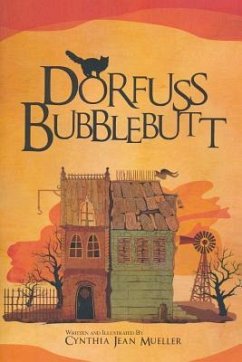 Dorfuss Bubblebutt - Mueller, Cynthia