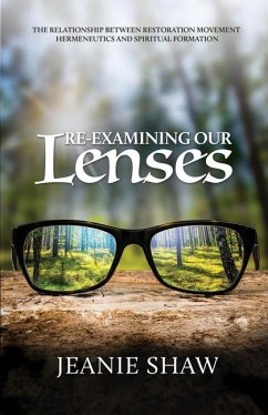 Re-Examining Our Lenses - Shaw, Jeanie