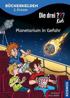 Die drei ??? Kids, Bücherhelden 2. Klasse, Planetarium in Gefahr - Blanck, Ulf;Pfeiffer, Boris