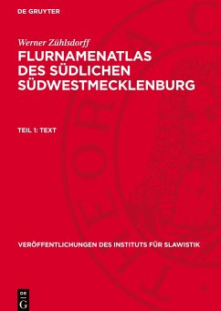 Flurnamenatlas des südlichen Südwestmecklenburg, Teil 1, Text - Zühlsdorff, Werner