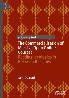 The Commercialisation of Massive Open Online Courses - Dianati, Seb