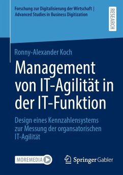 Management von IT-Agilität in der IT-Funktion - Koch, Ronny-Alexander