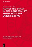 Partei und Staat in den Ländern mit sozialistischer Orientierung