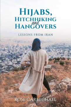 Cover Hijabs, Hitchhiking and Hangovers