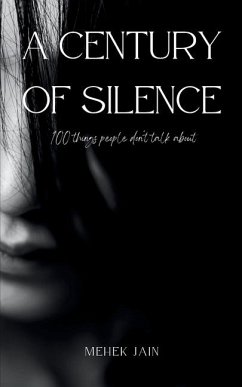 A Century of Silence - Jain, Mehek