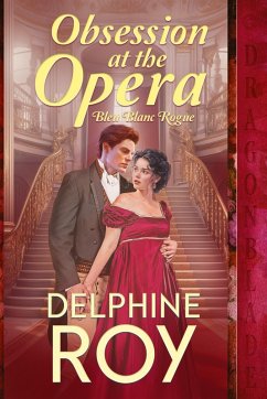 Obsession at the Opera - Roy, Delphine