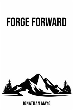 Forge Forward - Mayo, Jonathan