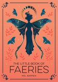 The Little Book of Faeries The Little Book of Faeries