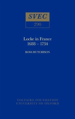 Locke in France, 1688-1734 - Hutchison, Ross