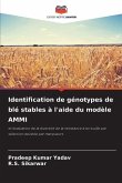 Identification de génotypes de blé stables à l'aide du modèle AMMI