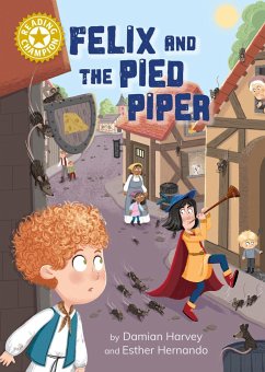 Reading Champion: Felix and the Pied Piper - Harvey, Damian