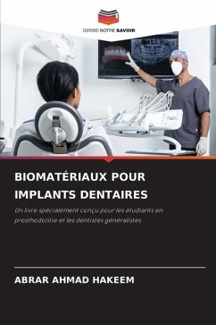 BIOMATÉRIAUX POUR IMPLANTS DENTAIRES - HAKEEM, ABRAR AHMAD