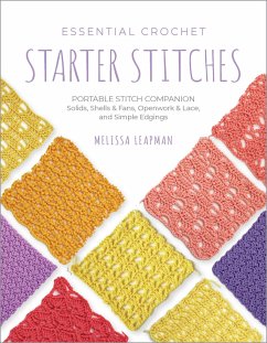 Essential Crochet Starter Stitches - Leapman, Melissa