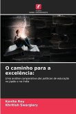 O caminho para a excelência: