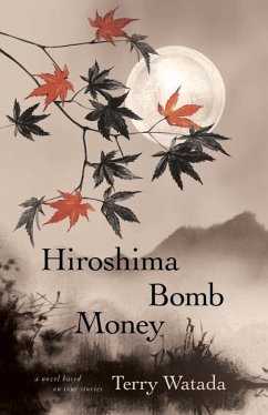 Hiroshima Bomb Money - Watada, Terry