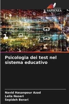 Psicologia dei test nel sistema educativo - Azad, Navid Hasanpour;Naseri, Leila;Berari, Sepideh