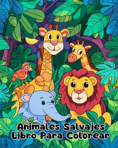 Libro Para Colorear de Animales Salvajes - Sauseda, Sancha