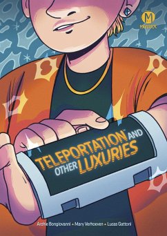 Teleportation and Other Luxuries - Bongiovanni, Archie