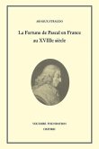 La Fortune de Pascal En France Au Xviiiᵉ Siècle