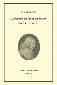 La Fortune de Pascal En France Au Xviiiᵉ Siècle - Straudo, Arnoux