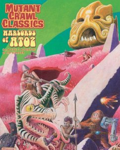 Mutant Crawl Classics #4: Warlords of Atoz - Wampler, Jim