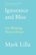 Ignorance and Bliss - Bild 1