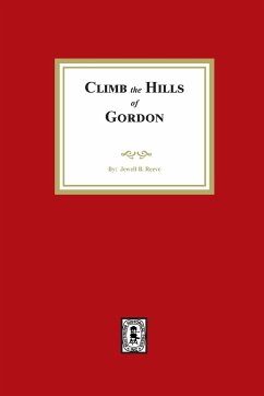 Climb the Hills of Gordon - Reeve, Jewell