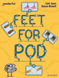 Readerful Independent Library: Oxford Reading Level 9: Feet for Pod - Jones, Cath