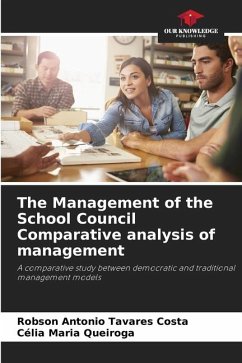 The Management of the School Council Comparative analysis of management - Tavares Costa, Robson Antonio;Queiroga, Célia Maria