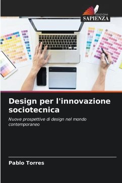 Design per l'innovazione sociotecnica - Torres, Pablo